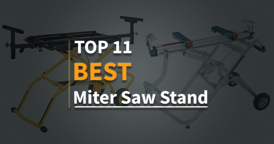 Best Miter Saw Stand – Different Factors and Reviews